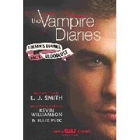 Smith L. J., Kevin Williamson &. Julie Plec The Vampire Diaries: Stefan's Diaries #2: Bloodlust 