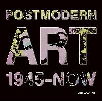 Francesco, Poli Post-modern art 1945-2008 (  1945-2008) 