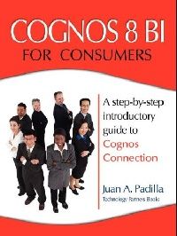 Padilla Juan A. Cognos 8 Bi for Consumers 