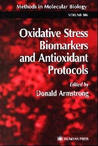 Armstrong Donald Oxidative Stress Biomarkers and Antioxidant Protocols 