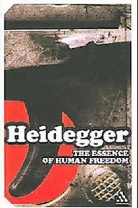 Heidegger Essence of Human Freedom 
