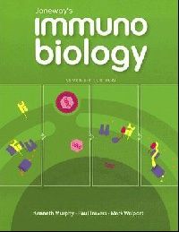 Mark, Murphy, Kenneth M. Travers, Paul Walport Janeway's immunobiology () 