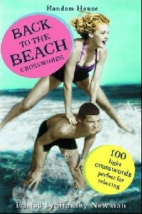 Newman, Stanley Random House Back to the Beach Crosswords ( ) 