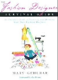 Gehlhar Fashion Designer Survival Guide ( :   ) 
