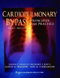 Gravlee Cardiopulmonary Bypass 3 ed ( ) 