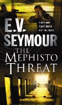 Seymour, E.v. Mephisto threat 
