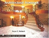 Dona  Meilach Architectural Ironwork 