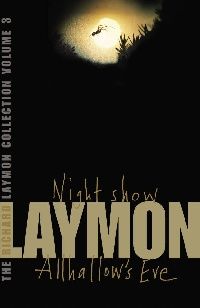 Laymon, Richard ( ) Night show Allhallow's eve () 