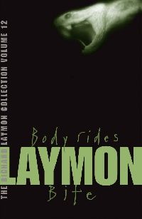 Laymon, Richard ( ) Richard laymon collection body rides and bite (  /) 