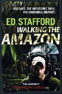Ed, Stafford Walking the Amazon 
