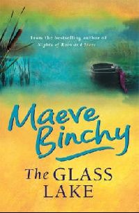 Binchy Maeve ( ) The Glass lake ( ) 