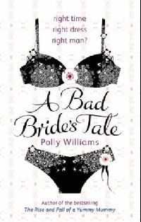Williams, Polly () Bad bride's tale (  ) 