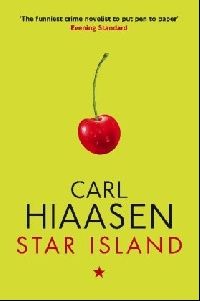 Hiaasen Carl ( ) Star Island ( ) 
