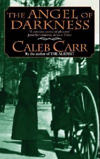 Carr, Caleb Angel of darkness 