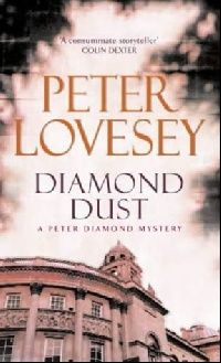 Peter, Lovesey Diamond Dust 
