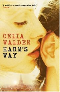 Walden, Celia Harm's Way 
