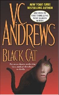 Andrews, V. C. () Black Cat ( ) 