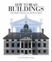 Cragoe, Carol Davidson How to read buildings (  ) 