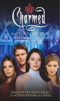 Charmed: Mist and Stone (:   ) 