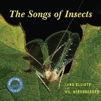 Elliott Lang, Hershberger Wil The Songs of Insects [With CD] 
