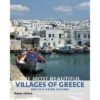 Ottaway, Mark Palmer, Hugh The Most Beautiful Villages of Greece and the Greek Islands 