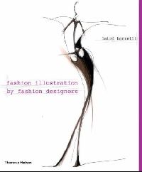 Laird Borrelli Fashion Illustration by Fashion Desiners ( ) 