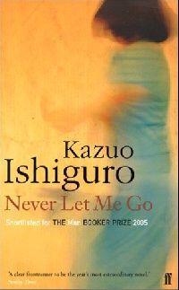 Ishiguro Kazuo () Never Let Me Go (  ) 