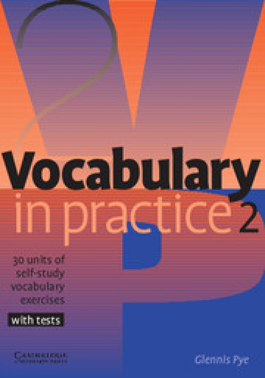 Glennis Pye Vocabulary in Practice Level 2 Elementary 