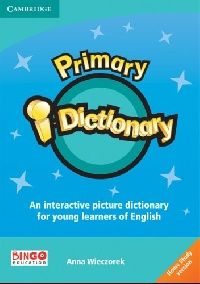 Anna Wieczorek Primary i-Dictionary Beginner/Elementary CD-ROM (Home user) (  ) 