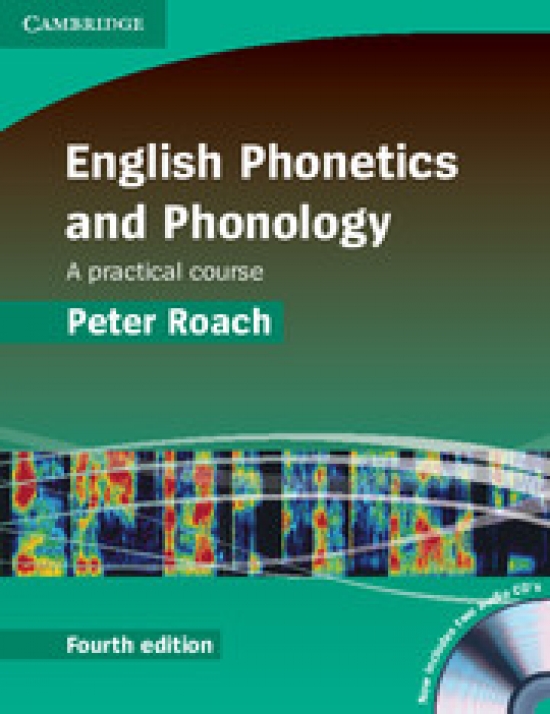 Peter Roach English Phonetics and Phonology Fourth edition Paperback with Audio CDs (2) 