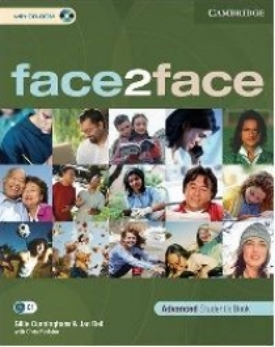 Gillie Cunningham and Jan Bell, with Chris Redston face2face Advanced Student's Book with CD-ROM/ Audio CD 