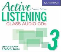 Dorolyn Smith, Steve Brown Active Listening 2nd Edition Level 3 Class Audio CD (3) 