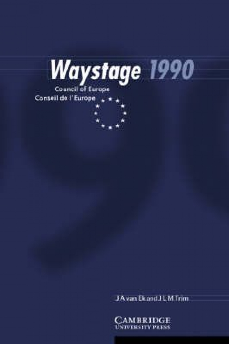 van E. Waystage Waystage 1990 ( 1990) 