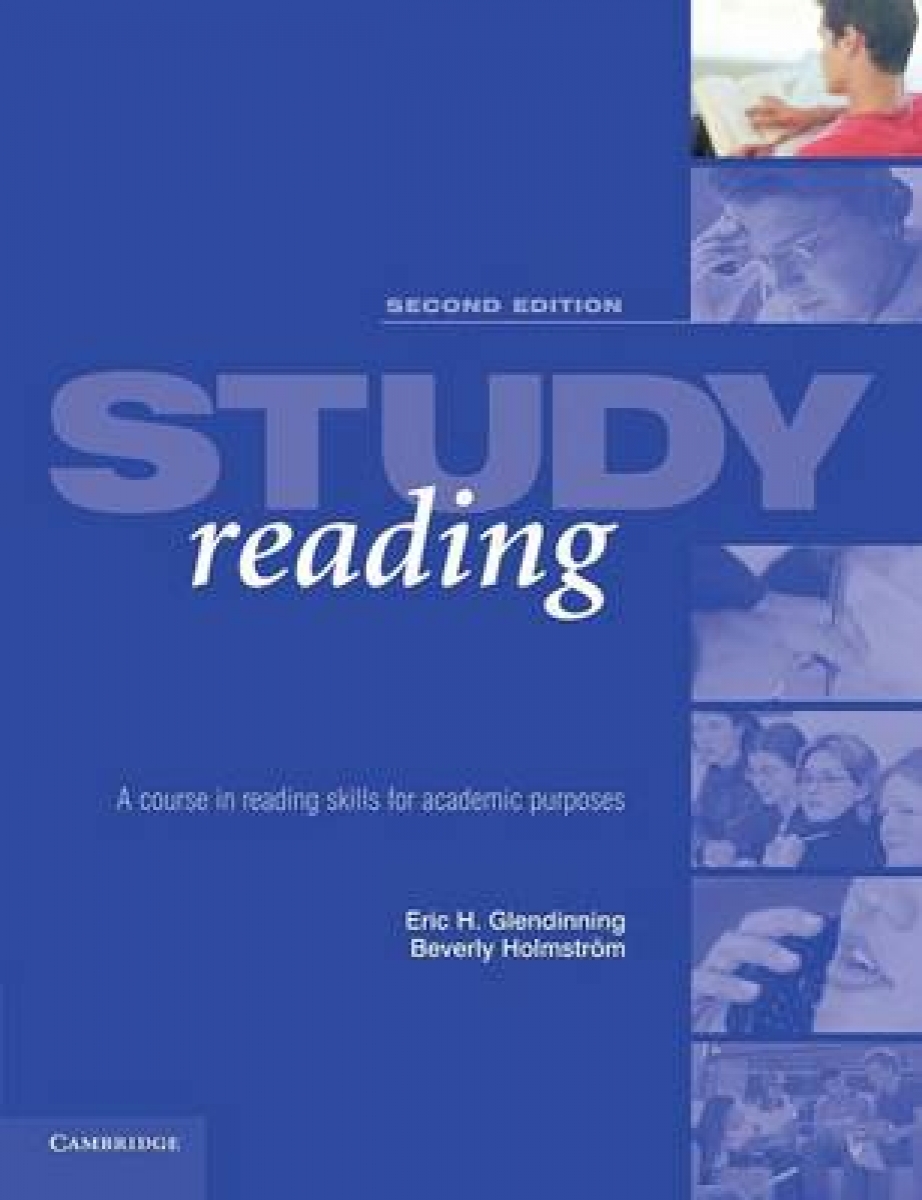Eric H. Glendinning, Beverly Holmstrem Study Reading Second Edition: A Course in Reading Skills for Academic Purposes 