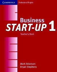 Mark Ibbotson and Bryan Stephens Business Start-up 1. Teacher's Book 