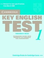 Cambridge Key English Test 1 Teacher's Book 