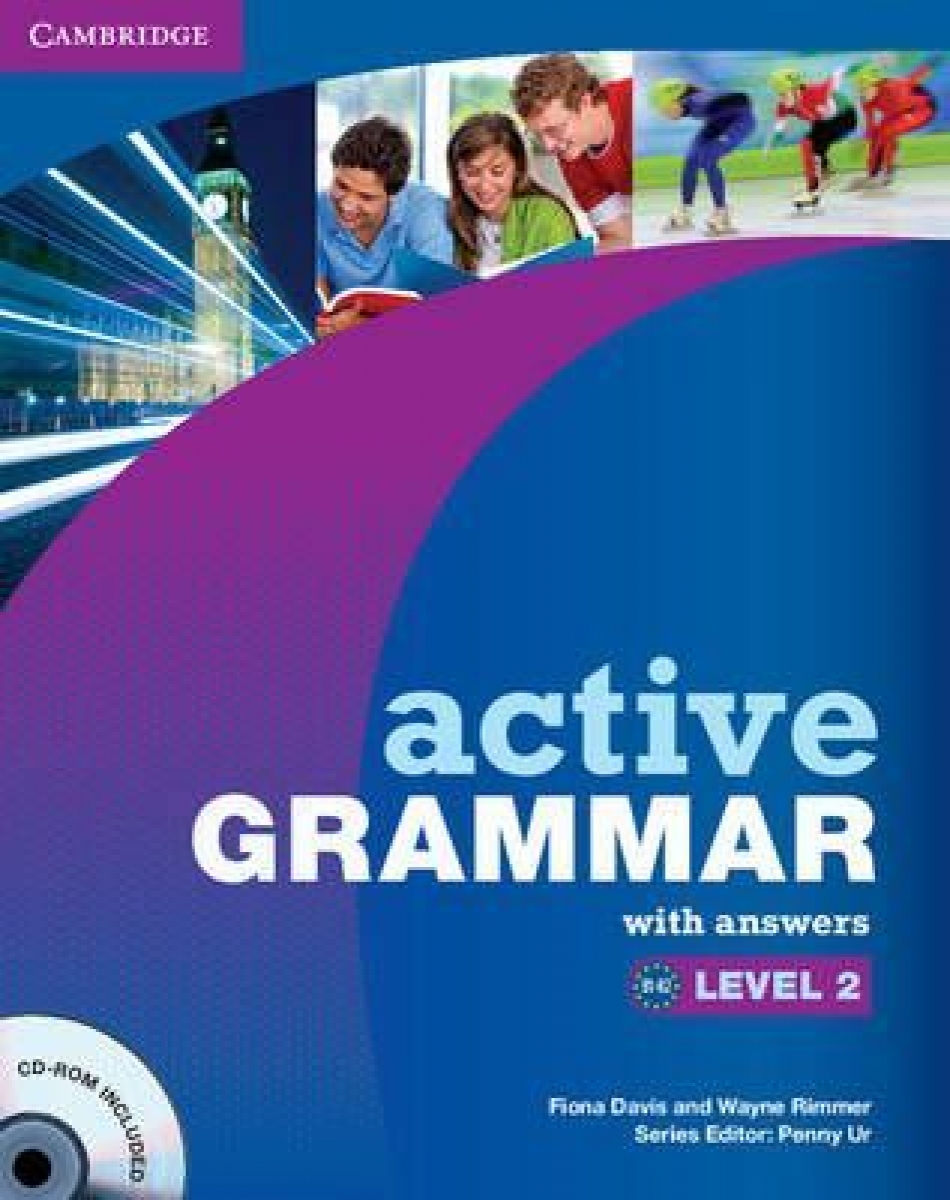 Fiona Davis, Wayne Rimmer, Jeremy Day and Mark Lloyd Active Grammar 2. Book with Answers and CD-ROM 
