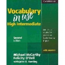 Michael McCarthy and Felicity O'Dell, with John D. Bunting Vocabulary in Use 2nd Edition High Intermediate Student's Book with answers 