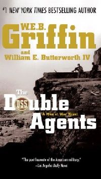 Griffin, W.E.B. Double Agents, The 
