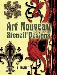 Desaint A. Art Nouveau Stencil Designs (   ) 