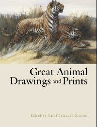 Grafton Carol Great Animal Drawings and Prints 