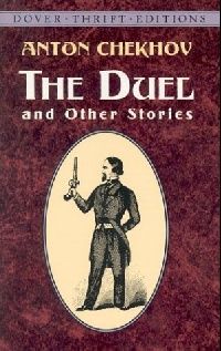 Chekhov Anton The Duel and Other Stories 