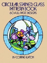 Eaton Connie Circular Stained Glass Pattern Book: 60 Full-Page Designs 