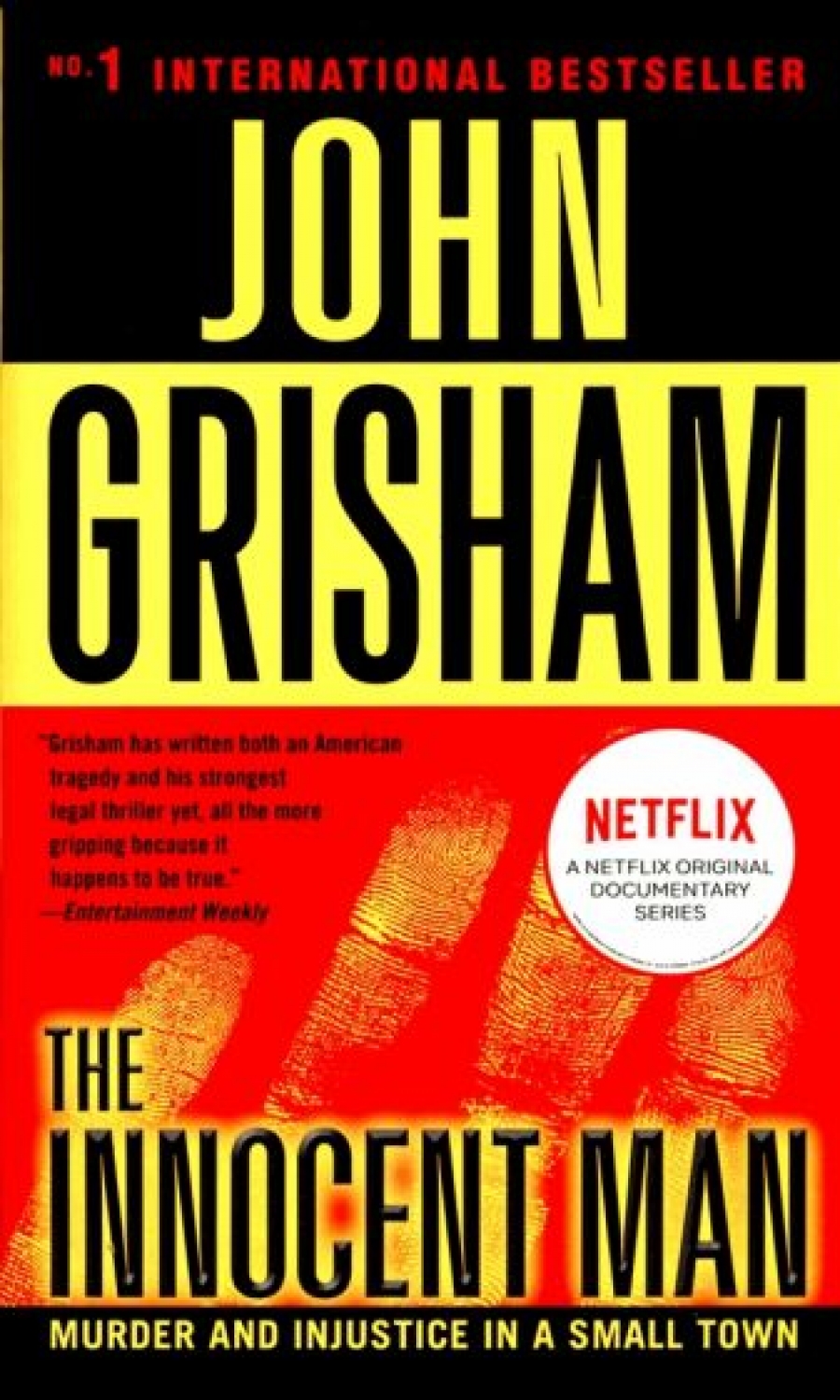 Grisham John ( ) The Innocent Man: Murder and Injustice in a Small Town 