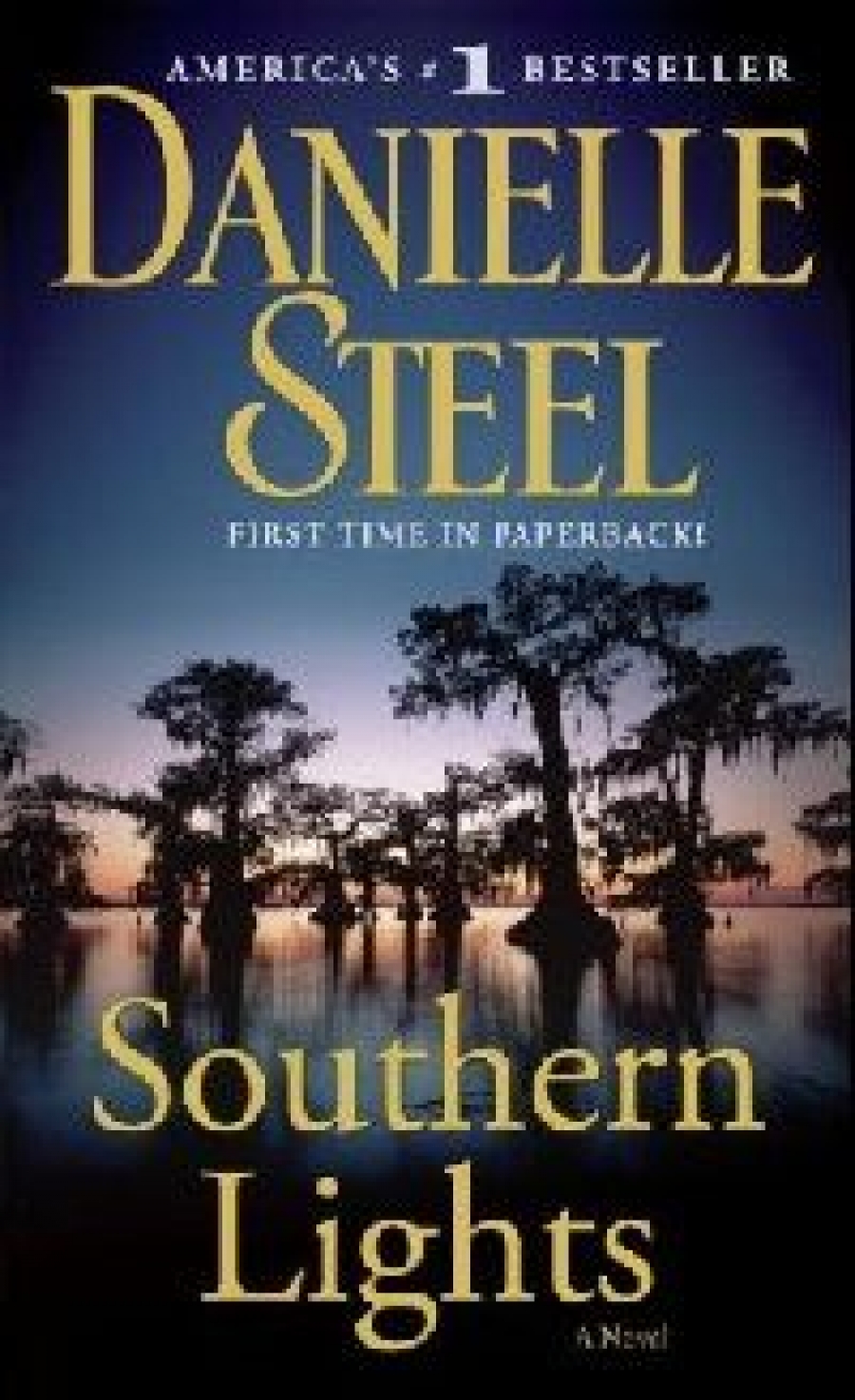 Steel Danielle ( ) Southern Lights ( ) 