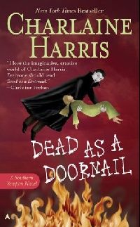 Harris, Charlaine Dead as a Doornail (Southern Vampire Mysteries v.5) 