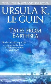 Leguin, Ursula K. Tales from Earthsea (  ) 