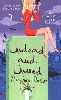 Davidson, Maryjanice Undead and Unwed 