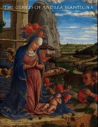 Christiansen The Genius of Andrea Mantegna (  ) 