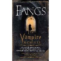 Penzler Otto Fangs: The Vampire Archives, Volume 2 